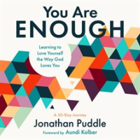 You_Are_Enough__Learning_to_Love_Yourself_the_Way_God_Loves_You